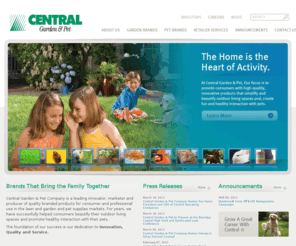 fishtankbuilder.com: Central Garden & Pet
         » Central Garden & Pet Company - Home
Central Garden & Pet Company is a leading innovator, marketer and producer of quality branded products for the lawn & garden and pet supplies markets. 