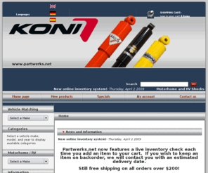 koni-shocks.net: partwerks.net : Home
partwerks.net : Home - Sport Kits,FSD Kits,Race,Heavy Track/RAID(truck),Springs,old categories,Classic/Special D(red),Sport(yellow),STR.T(orange non adjustable),RV and Heavy Truck,