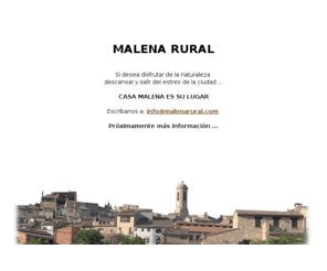 malenarural.com: malenarural.com :: la estancia en la naturaleza
Malenarural es el lugar para rodearos de naturaleza y disfrutar de unas agradables vacaciones, idóneo para relajarse y escapar del estres de las ciudades.