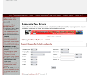 andaluciarealestate.info: Andalucia Real Estate | Andalucia real estate directory
Andalucia Real Estate allows you to have access to contact information for all the best Real Estate Agents in the area and hundreds of properties in the market, with complete descriptions and photographs.