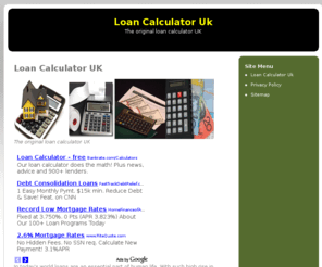 loancalculatoruk.net: Loan Calculator UK
The original loan calculator UK