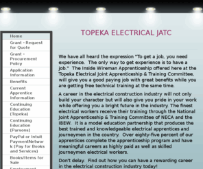 topekaelectricaljatc.com: TOPEKA ELECTRICAL JATC - Home
Topeka Electrical JATC Apprenticeship school in Kansas