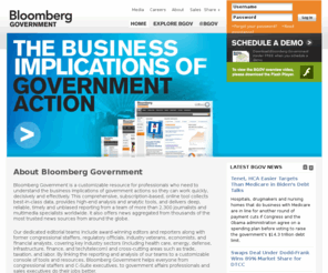 blooomberggov.com: Bloomberg Government - Analysis and Research Tools for Government, Politics & Business
Bloomberg Government is a comprehensive source for government news, analysis and insights. Understanding pending legislation, regulations and government contracts can give your business or agency a unique competitive advantage.