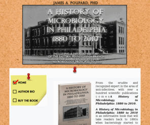 philamicro.com: A History of Microbiology in Philadelphia: 1880 to 2010  - James A. Poupard, PhD
