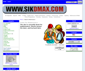 sikdmax.com: Down for Maintenance : SikDMAX.com!, Your Duramax Diesels Home
SikDMAX.com! : Down for Maintenance - Fuel System Lighting Steering Suspension Towing Transmission Power Programmers Maintenance/Fluids Gauges Exhaust Engine Performance Engine Parts Cooling Billet Apparel Air Upgrades duramax, dmax, performance, exhaust, intake, injectors, turbo