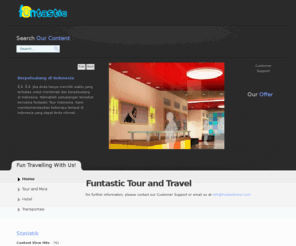 funtastictour.com: Funtastic Tour and Travel
Joomla! - the dynamic portal engine and content management system