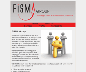 fismagroup.ca: FiSMA Group : Home
FISMA - Strategic and Administrative Solutions