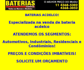 bateriasacdelco.com: ..::BATERIAS ACDELCO::..(11)4368-3052 | 4368-5302 | BATERIAS GARCIA
