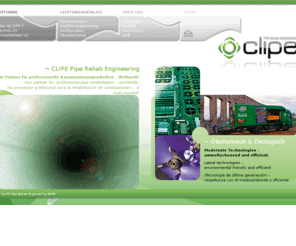 clipelink.com: Willkommen bei CLIPE PIPE REHAB ENGINEERING
CLIPE PIPE REHAB ENGINEERING - Christoph Lindner. Ihr Partner für professionelle Kanalsanierungsarbeiten – Weltweit!