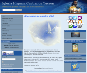 tucsonspanish.org: Iglesia Hispana Central de Tucson - Inicio
¡Primera Iglesia Hispana de Norteamérica!