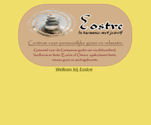 eostre.info: Welkom!
Relaxatiemassages, hotstone massages, tempelmassages, reiki behandelingen en inwijdingen, klankschaaltherapie, oorkaarsen en nog veel meer...