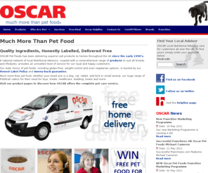 oscar.co.uk: Much More Than Pet Food - Oscar
Oscar delivers pet food free to your door across the UK. Quality food, honestly-labelled, delivered free.