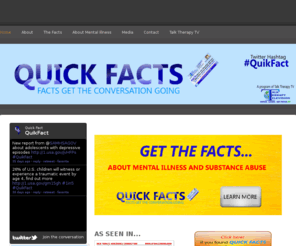 quikfact.org: Mental Health Quick Facts - Home
Mental Health Quick Facts