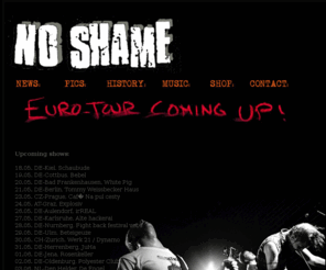 ifeelnoshameatall.net: No Shame
The Official No Shame site. Punkrock/Finland. Latest news, free downloads, pics...