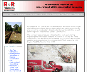 rrpipelineinc.com: R&R Pipeline
An innovative leader in the underground utility construction business.