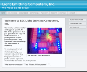 lightemittingcomputers.com: Welcome to LEC Light Emitting Computers, Inc. | www.LightEmittingComputers.com
Advanced technology for optimal plant growth.