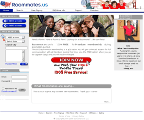 sharedaccomodations.com: Roommates.us - America's Roommate Service - Roommates Rooms Shared Accommodation Homestay
Roommates.us is America's roommate service, a roommate matching service, that helps people find a roommate, a room or shared accommodation, and offers tools to help search for a roommate or room to share.
