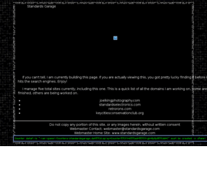 standardsgarage.com: Standards Garage
Standards Garage, webmaster and home to multiple websites
	from the Mankato, MN area.