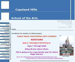 copelandmills.com: Copeland Mills School of the Arts
Copeland Mills School of the Arts was established in 1989 to teach the art of dance and music.  With 18 years' experience, we teach all types of dances and various types of musical instruments. 