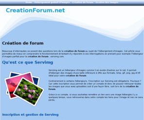 creationforum.net: Création de Forum gratuit. Création de forum gratuit et performant.
Créationforum.net permet la création de forum phpbb facilement et gratuitement. Création de forum en 3 étapes seulement.