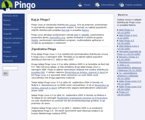 pingo.org: Slovenska distribucija Pingo Linux
Pingo Linux - uradna stran slovenske distribucije Linuxa, ki temelji na odprtih dustribucijah podjetja Red Hat