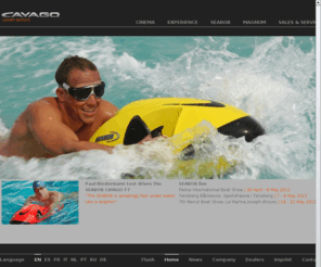 seabobjet.org: CAYAGO LUXURY SEATOYS
CAYAGO AG is a boutique company based in Stuttgart, Germany. In our manufacturing plant here, we build the world's fastest water sled: the SEABOB. A premium quality product, the water sled also delivers top-notch performance.