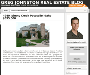 gregjohnstonblog.com: Greg Johnston Real Estate Blog
Tips and advice about real estate trends, local and national, news, etc.