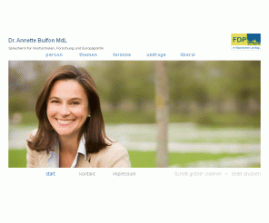 annette-bulfon.de: 
	Dr. Annette Bulfon  Mitglied des Bayerischen Landtages  FDP Fraktion | start
Dr. Annette Bulfon, FDP, Mitglied des Bayerischen Landtags, informiert über Ihre Arbeit. 