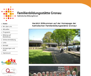 fbs-gronau.de: Familienbildungsstätte Gronau
Homepage der Familienbildungsstätte mit aktuellem Programm und Online-Anmeldung