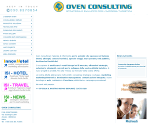 ovenconsulting.com: Oven Consulting :: consulenza strategia marketing e sviluppo per l'impresa turistica Brescia e Milano - Home page
Oven Consulting consulenza strategia marketing e sviluppo a 360Â° per l'impresa turistica Brescia e Milano