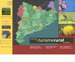 turismerural.com: La Guia Visual del Turisme Rural de Catalunya
Cases de pagès, càmpings i paquets turístics, amb fotos i mapes. Farmhouses, campings and tourist packs, shown with pictures and maps