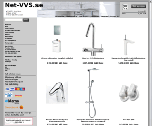 net-vvs.se: Badrum, VVS & Badrumsinredning Webshop online | Net-VVS.se
Välkommen in. Vi har nästan allt för ditt badrum, ett nytt badkar eller kanske en takdusch. Vi har allt till rabatterade priser. FRAKTFRITT levererat till din ytterdörr.