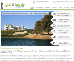 golfandfamilyholidays.com: Hacienda Riquelme Golf Course – Apartment for rent
Beautiful 2 bedroom ground floor apartment for rent on the Polaris World Hacienda Golf Resort in Sucina, Costa Calida, Murcia.