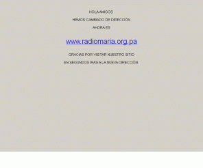 radiomariapanama.org: Radio María Panamá

