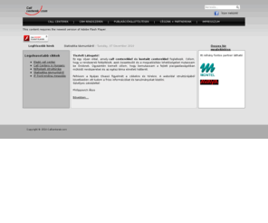 ugyfelszolgalatok.com: Callcenterek
Call Centerek napi használata
