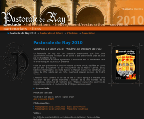 pastorale-nay.org: Pastorale de Nay, spectacle vivant, théâtre, Pyrénées Atlantiques
Son et lumière dans la bastide, traditions rurales et populaires, mémoire, histoire, danse du Béarn, spectacle béarnais entre Pau Tarbes Lourdes été 2009