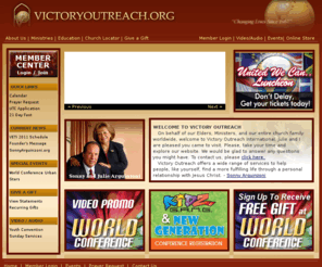 victoryoutreach.com: Victory Outreach International -- Changing Lives Since 1967
Since 1967, Victory Outreach has grown into one of the largest evangelistic ministries in the world, meeting the needs of people from all walks of life.