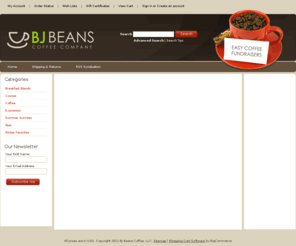 bjbeanscoffee.com: BJ Beans Coffee e-Fundraisers
Easy online fundraising through BJ Beans Coffee. So easy to administer and perfect for non-profit organizations.  