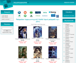 palapelikauppa.fi: Palapelikauppa.fi
Palapelikauppa.fi on palapelien ja tarvikkeiden myyntiin erikoistunut verkkokauppa.