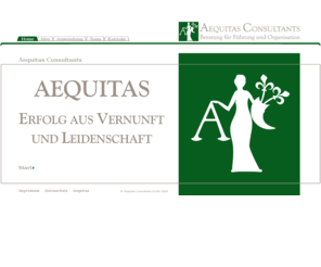 aequitas-consultants.com: aequitas-consultants.com | Beratung für Führung und Organisation | Aequitas Consultants
Aequitas Consultants, Traunstein, Zürich: Beratung für Führung und Organisation - Erfolg aus Vernunft und Leidenschaft