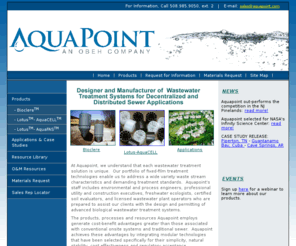 aquapoint.com: Designer and Manufacturer of Wastewater Systems - Aquapoint, Inc.
Aquapoint is a comprehensive wastewater treatment company focused on decentralized wastewater treatment and distributed sewer applications for municipal, residential, commercial and industrial wastewater and sewage applications.