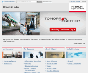 hitachi.co.in: Hitachi in India
Hitachi's diversity is a result of its policy of responding to society's changing needs by entering new product areas while keeping existing divisions active.