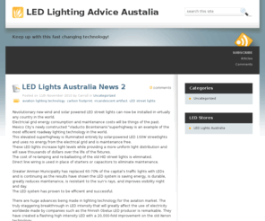 ledlightingadvice.com: Led bulbs,flood lights and fluro replacement bulbs
Led Lighting advice for consumers and trades people. The latest information and advice on LED lighting and industry standards. How to install and make sure the lights you purchase are of good quality.