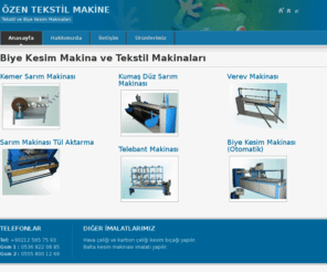 ozen-makina.com: Biye Kesim Makina ve Tekstil Makinaları | Özen Tekstil Makina
Biye Kesim Makina ve Tekstil Makinaları Kemer Sarım Makinası Sarım Makinası Tül Aktarma Kumaş Düz Sarım Makinası Telebant Makinası Verev...