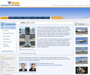 goal-leasing.aero: GOAL - operating aircraft leasing | Company
GOAL is a joint venture backed by KGAL (KG Allgemeine Leasing GmbH & Co.), one of Europe´s leading providers of leasing services, and Lufthansa, one of the world´s premier.