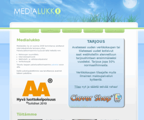 medialukko.fi: Etusivu - Medialukko Oy
Medialukko Oy on vuonna 2008 toimintansa aloittanut internetpalveluita tarjoava yritys. Palveluvalikoimaamme kuuluvat kotisivujen suunnittelu- ja ohjelmointipalvelut sekä webhotelli- ja sähköpostipalvelut.