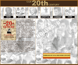 20thcentury.com: Leonard Nimoy's "Our 20th Century"
Welcome to Leonard Nimoy's 