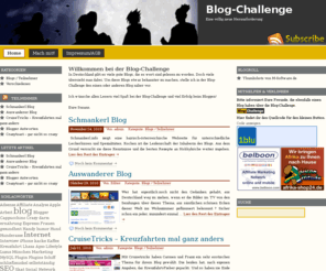 blog-challenge.de: Blog-Challenge- für Blogger | - für Blogger Eine völlig neue Herausforderung
Die Blog-Challenge ist ein Wettbewerb für Blogger und eine effektive wie einfache Möglichkeit seinen Blog bekannter zu machen. 