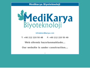 medikarya.com: Medikarya Biyoteknoloji
Medikarya Biyoteknoloji