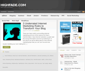 highfade.com: Blogging For Profit | Best Blog Software | Money Making Blogs
Want Money Making Blogs? - You Need The Best Blog Software and tips , your free Blogging Guides for Top Blogging Profit.